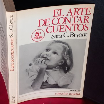 EL ARTE DE CONTAR CUENTOS, SARA C. BRYANT.