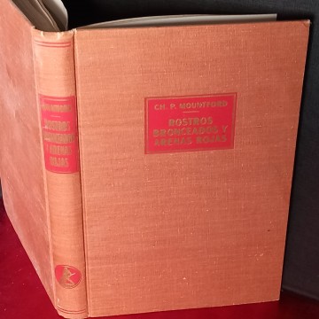 ROSTROS BRONCEADOS Y ARENAS ROJAS, CCHARLES P. MOUNTFORD.