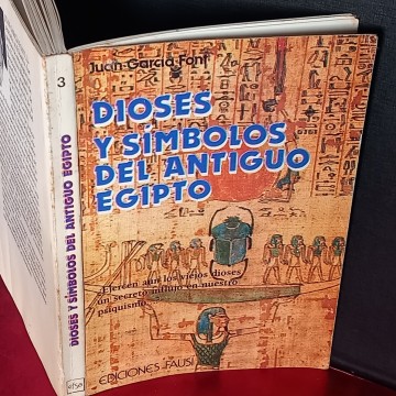DIOSES Y SÍMBOLOS DEL ANTIGUO EGIPTO, JUAN GARCÍA FONT