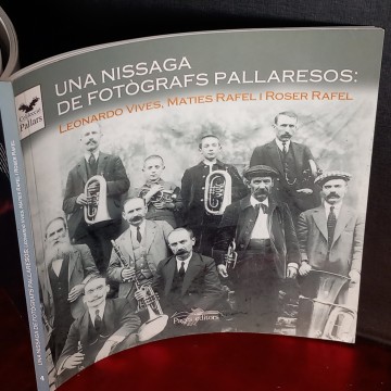 UNA NISSAGA DE FOTÒGRAFS PALLARESOS: LEONARDO VIVES, MATIES RAFEL I ROSER FAFEL.