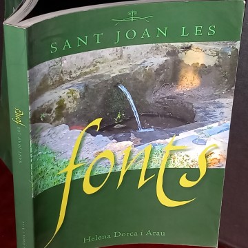 SANT JOAN LES FONTS, HELENA DORCA I ARAU.