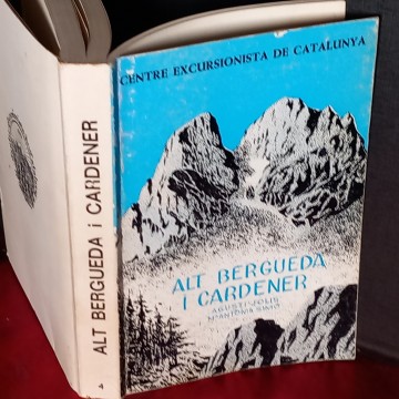 ALT BERGUEDÀ I CARDENER, AGUSTÍ JOLIS. (EN CATALÀ)