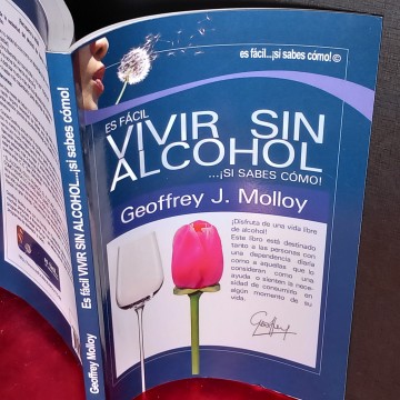 ES FÁCIL VIVIR SIN ALCOHOL... SI SABES CÓMO, GEOFFREY J. MOLLOY.