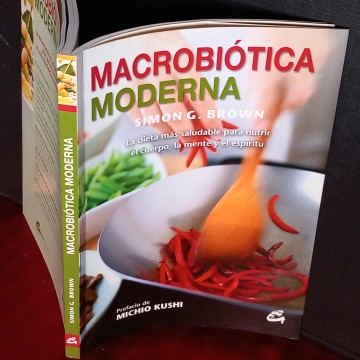 MACROBIÓTICA MODERNA, SIMON G. BROWN.