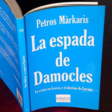 LA ESPADA DE DAMOCLES, PETROS MÁRKARIS.