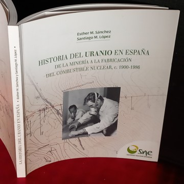 HISTORIA DEL URANIO EN ESPAÑA, ESTHER M. SÁNCHEZ.