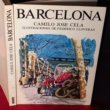 BARCELONA, CAMILO JOSÉ CELA Y FEDERICO LLOVERAS.