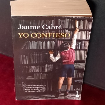 YO CONFIESO, JAUME CABRÉ.