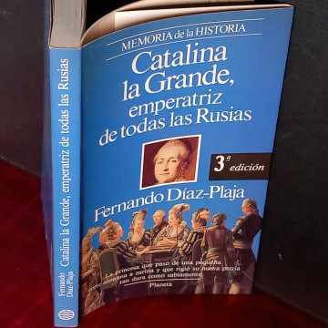 CATALINA LA GRANDE, EMPERATRIZ DE TODAS LAS RUSIAS, FERNANDO DÍAZ-PLAJA.
