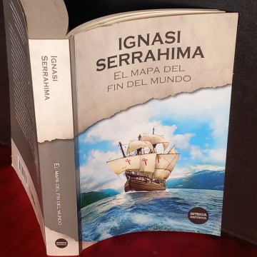 EL MAPA DEL FIN DEL MUNDO, IGNASI SERRAHIMA.