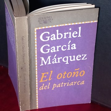 EL OTOÑO DEL PATRIARCA, GABRIEL GARCÍA MÁRQUEZ.