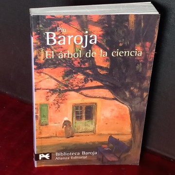 EL ÁRBOL DE LA CIENCIA, PÍO BAROJA.