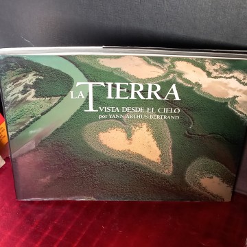 LA TIERRA VISTA DESDE EL CIELO, YANN ARTHUS-BERTRAND.
