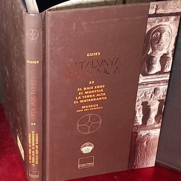 EL BAIX EBRE, EL MONTSIÀ, LA TERRA ALTA, EL MATARRANYA, GUIES CATALUNYA ROMÀNICA XX.