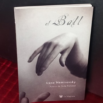 EL BALL, IRÈNE NÉMIROVSKY.