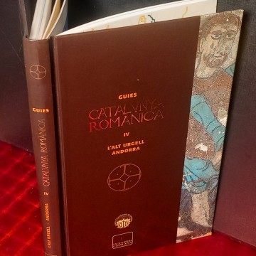 L'ALT URGELL I ANDORRA GUIES CATALUNYA ROMÀNICA IV.
