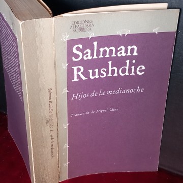 HIJOS DE LA MEDIANOCHE, SALMAN RUSHDIE.