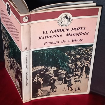 EL GARDEN PARTY, KATHERINE MANSFIELD.