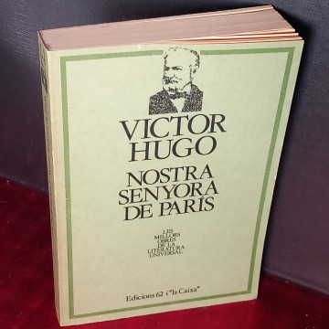 NOSTRA SENYORA DE PARÍS, VICTOR HUGO.