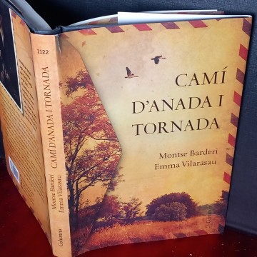 CAMÍ D'ANADA I TORNADA, MONTSE BARDERI I EMMA VILARASAU.