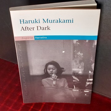AFTER DARK, HARUKI MURAKAMI (EN CATALÀ).