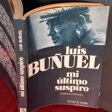 MI ÚLTIMO SUSPIRO, LUIS BUÑUEL (MEMORIAS).