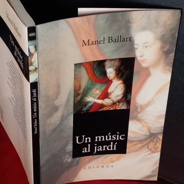 UN MÚSIC AL JARDÍ, MANEL BALLART.