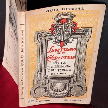 SANTIAGO DE COMPOSTELA GUIA DEL PEREGRINO Y DEL TURISTA