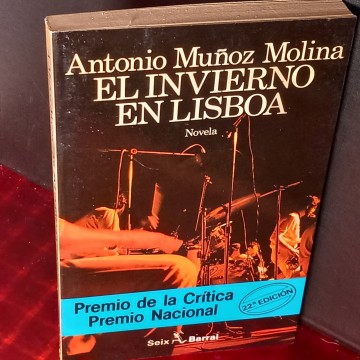 EL INVIERNO EN LISBOA, ANTONIO MUÑOZ MOLINA.
