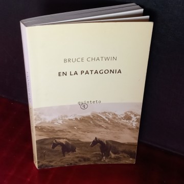 EN LA PATAGONIA, BRUCE CHATWIN.