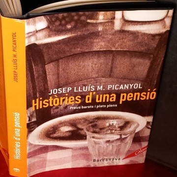 HISTÒRIES D'UNA PENSIÓ, JOSEP LLUÍS M. PICANYOL.