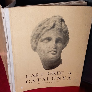 L'ART GREC A CATALUNYA, BOSCH GIMPERA.
