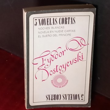 3 NOVELAS CORTAS, FYODOR DOSTOYEVSKI.