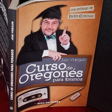 CURSO DE OREGONÉS PARA FORANOS, JOSE VIDEGAÍN.