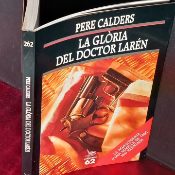 LA GLÒRIA DEL DOCTOR LARÉN, PERE CALDERS.