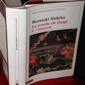 LA NOVELA DE GENJI, II CATÁSTROFE, MURASAKI SHIKIBU.