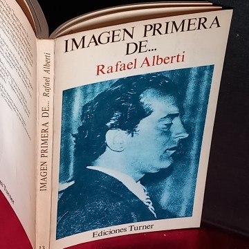 IMAGEN PRIMERA DE... RAFAEL ALBERTI.