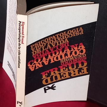 PSICOLOGÍA DE LA VIDA COTIDIANA, SIGMUND FREUD.