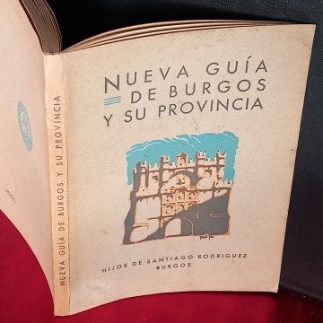NUEVA GUÍA DE BURGOS Y SU PROVINCIA.
