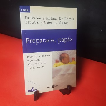 Preparaos, papas, por el dr. Vicente Molina