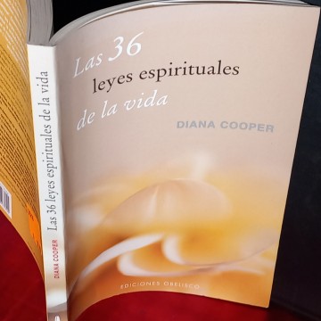 LAS 36 LEYES ESPIRITUALES DE LA VIDA, DIANA COOPER.