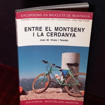 ENTRE EL MONTSENY I LA CERDANYA, EXCURSIONS EN BICICLETA DE MUNTANYA.