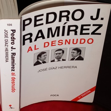 PEDRO J. RAMÍREZ AL DESNUDO, JOSÉ DÍAZ HERRERA.