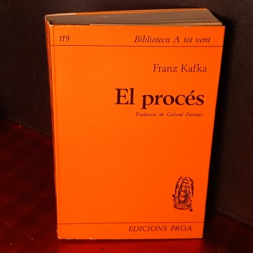 EL PROCÉS, FRANZ KAFKA.