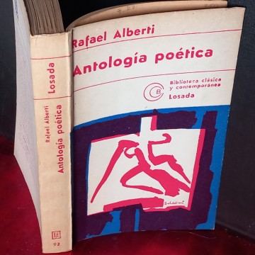 RAFAEL ALBERTI ANTOLOGÍA POÉTICA.
