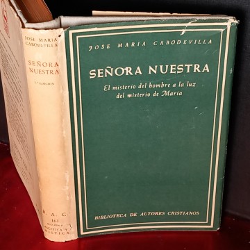 SEÑORA NUESTRA, JOOSÉ MARÍA CABODEVILLA.