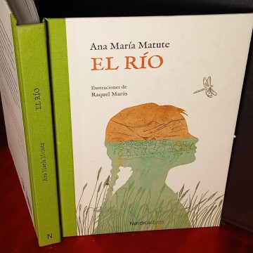 EL RÍO, ANA MARÍA MATUTE Y RAQUEL MARÍN.