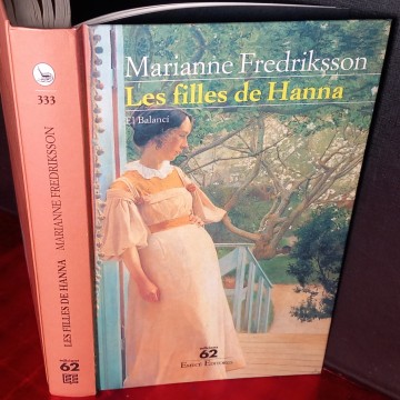 LES FILLES DE HANNA, MARIANNE FREDRIKSSON.