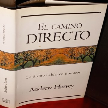 EL CAMINO DIRECTO, ANDREW HARVEY.