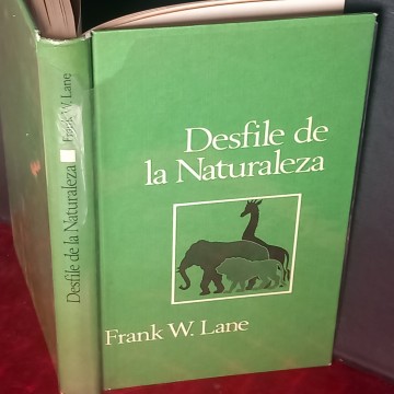 DESFILE DE LA NATURALEZA, FRANK W. LANE.